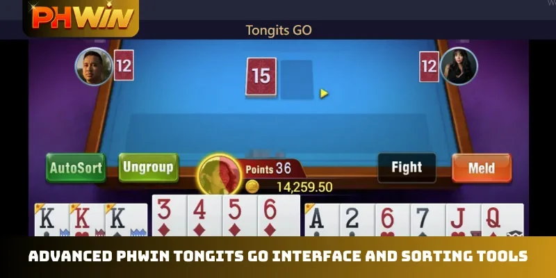 Advanced PHWIN Tongits Go interface and sorting tools