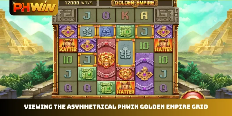 Viewing the asymmetrical PHWIN Golden Empire grid